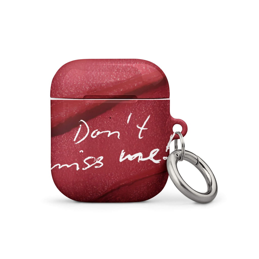 Custom don't miss airpods case  gen1  meaningful design.